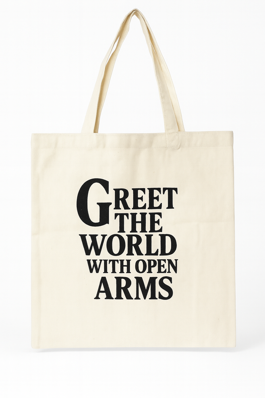 Greet the World with Open Arms Tote