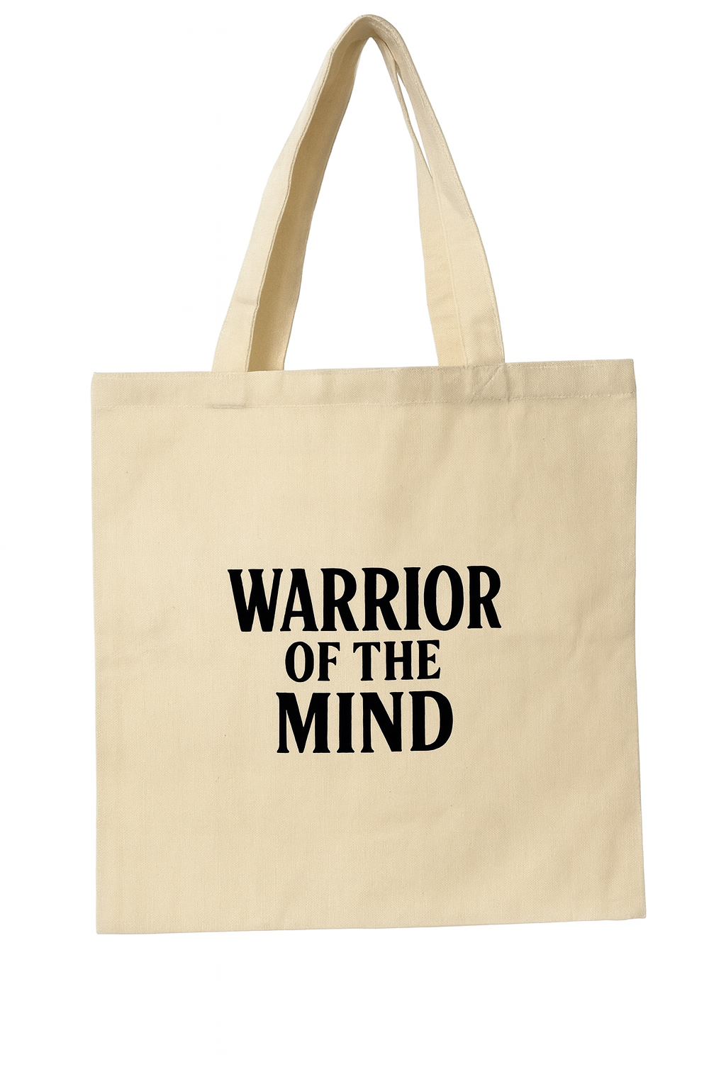 Warrior of the Mind” Tote